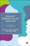 Feminist Foreign Policy Analysis – A New Subfield