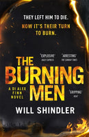 The Burning Men : A totally addictive and page turning police procedural thriller with a killer twist-9781529301724