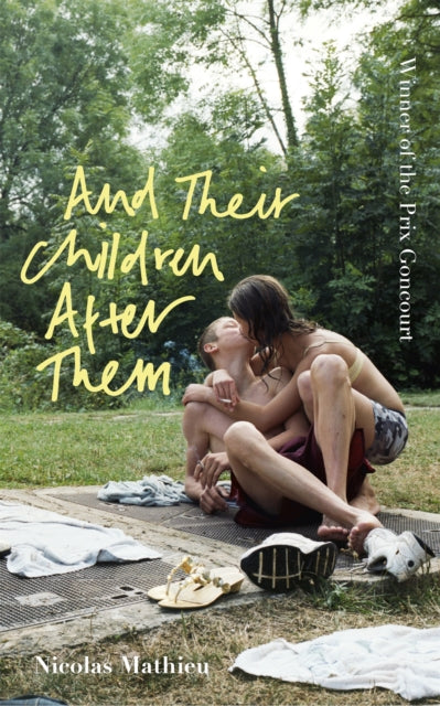 And Their Children After Them : 'A page-turner of a novel' New York Times-9781529303827
