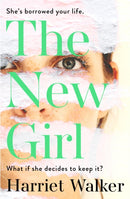 The New Girl : A gripping debut of female friendship and rivalry-9781529304008