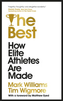 The Best : How Elite Athletes Are Made-9781529304350