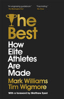 The Best : How Elite Athletes Are Made-9781529304374