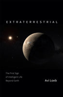 Extraterrestrial : The First Sign of Intelligent Life Beyond Earth-9781529304824