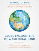 Close Encounters of a Cultural Kind : Lessons for business, negotiation and friendship-9781529308136