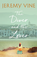 The Diver and The Lover : From the bestselling author of MURDER ON LINE ONE-9781529308433