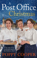 A Post Office Christmas : Book Two in a lively, uplifting new WW1 saga series-9781529310313