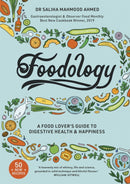 Foodology : A food-lover's guide to digestive health and happiness from the SUNDAY TIMES BESTSELLING AUTHOR-9781529321319