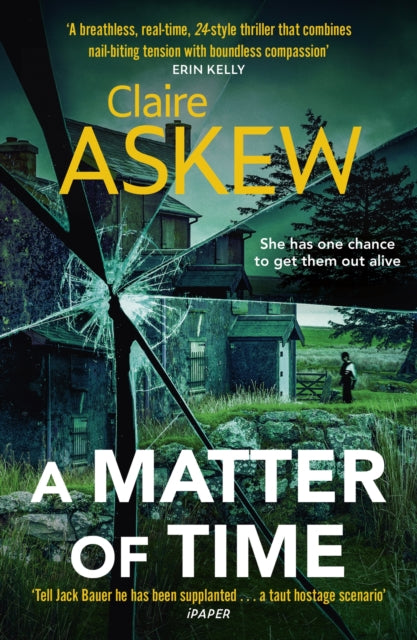 A Matter of Time : The tense and thrilling hostage thriller, nominated for the McIlvanney Prize-9781529327441