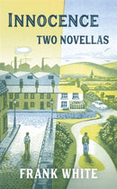 Innocence : two novellas-9781529327861