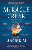 Miracle Creek : Winner of the 2020 Edgar Award for best first novel-9781529335415