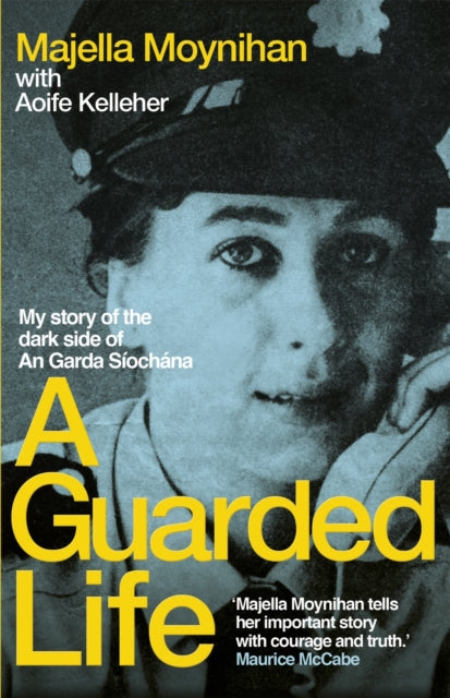 A Guarded Life