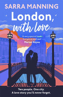 London, With Love : The unforgettable romantic comedy about two people whose lives keep crossing that's nostalgic, captivating, sweet and emotional-9781529336603