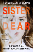 Sister Dear : The crime thriller in 2020 that will have you OBSESSED-9781529338959