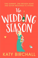 The Wedding Season : the feel-good and funny romantic comedy perfect for summer!-9781529340907