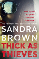 Thick as Thieves : The gripping, sexy new thriller from New York Times bestselling author-9781529341720