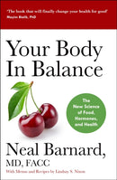 Your Body In Balance : The New Science of Food, Hormones and Health - the Bestselling Solution for Reducing Pain, Improving Health and Losing Weight-9781529344431