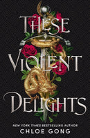 These Violent Delights