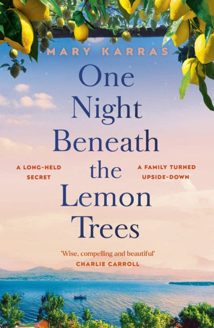 One Night Beneath the Lemon Trees : the unforgettable, moving book club read about family, secrets and love-9781529345629
