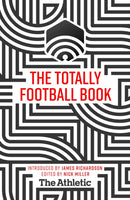 The Totally Football Book-9781529346787