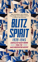 Blitz Spirit : 'Fascinating' -Tom Hanks-9781529347050