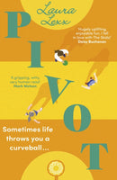 Pivot : A story of dropping the ball, picking it up again, and turning things around.-9781529348262