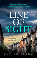 Line of Sight : A tense and twisty crime thriller that you won't be able to put down, from the prizewinning DI Birch series-9781529348354