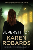 Superstition : A gripping suspense thriller that will have you on the edge-of-your-seat-9781529349023