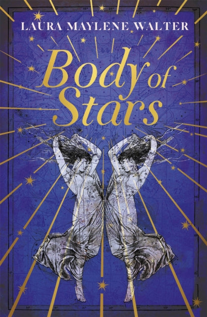 Body of Stars : Searing and thought-provoking - the most addictive novel you'll read all year-9781529349191