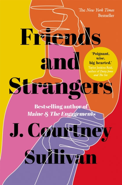 Friends and Strangers : The New York Times bestselling novel of female friendship and privilege-9781529349450