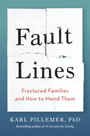 Fault Lines : Fractured Families and How to Mend Them-9781529349993