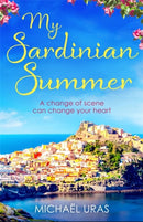 My Sardinian Summer : Dreaming of escape from lockdown-9781529351613