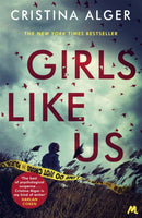 Girls Like Us : Sunday Times Crime Book of the Month and New York Times bestseller-9781529351682
