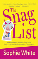The Snag List : A smart and laugh-out-loud funny novel about female friendship-9781529352733