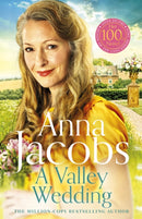A Valley Wedding : Book 3 in the uplifting new Backshaw Moss series-9781529353563