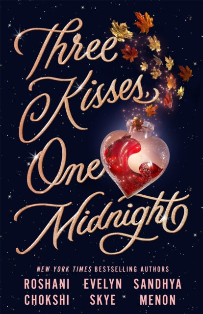 Three Kisses, One Midnight : A story of magic and mayhem set around Halloween-9781529354478