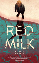 Red Milk : Winner of the Swedish Academy's Nordic Prize 2023-9781529355895