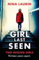 Girl Last Seen : The bestselling psychological thriller-9781529358742
