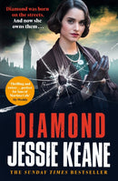 Diamond : BEHIND EVERY STRONG WOMAN IS AN EPIC STORY: historical crime fiction at its most gripping-9781529363081