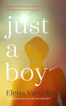 Just A Boy : A gripping, heartbreaking novel from the Sunday Times bestselling author of Can You Hear Me?-9781529364187