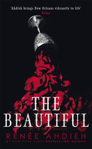 The Beautiful : from New York Times bestselling author of Flame in the Mist-9781529368154