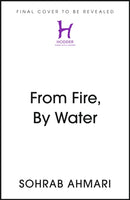 From Fire, By Water-9781529368611