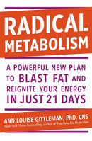 Radical Metabolism : A powerful plan to blast fat and reignite your energy in just 21 days-9781529370935