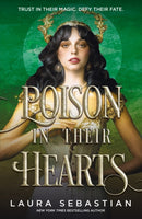 Poison In Their Hearts : the breathtaking conclusion to the Castles in their Bones trilogy-9781529373080