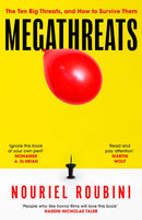 Megathreats : Our Ten Biggest Threats, and How to Survive Them-9781529373806