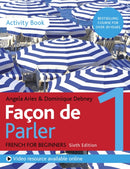 Façon de Parler 1 French for Beginners 6ED Activity Book