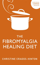 The Fibromyalgia Healing Diet-9781529375688