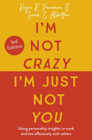 I''m Not Crazy, I''m Just Not You, 3rd Edition