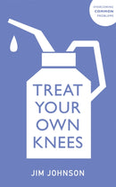 Treat Your Own Knees-9781529381023