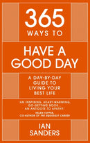 365 Ways to Have a Good Day