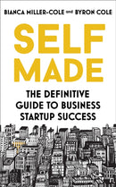 Self Made : The definitive guide to business startup success-9781529382273